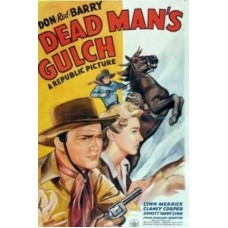 DEAD MAN'S GULCH   (1943)